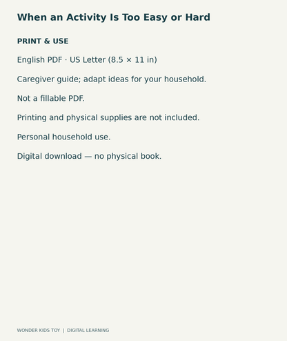 When an Activity Is Too Easy or Hard: US Letter English printable PDF and household-use details