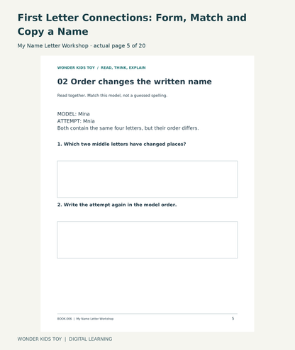 First Letter Connections: Form, Match and Copy a Name: My Name Letter Workshop actual included page 5
