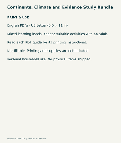 Continents, Climate and Evidence Study Bundle: US Letter digital PDF print and household-use information