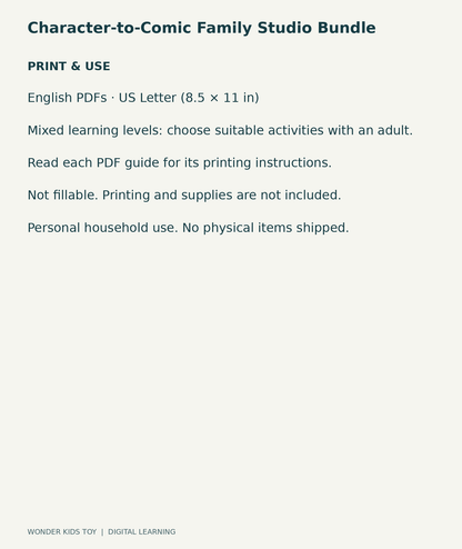 Character-to-Comic Family Studio Bundle: US Letter digital PDF print and household-use information
