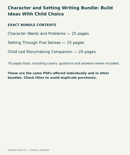 Character and Setting Writing Bundle: Build Ideas With Child Choice: exact contents, 3 PDFs and 70 total pages