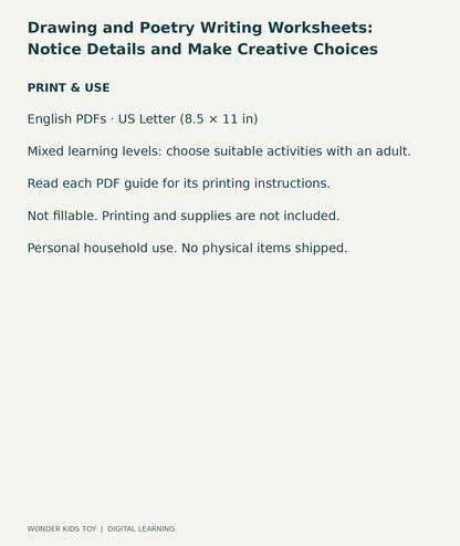 Drawing and Poetry Writing Worksheets: Notice Details and Make Creative Choices: US Letter digital PDF print and household-use information
