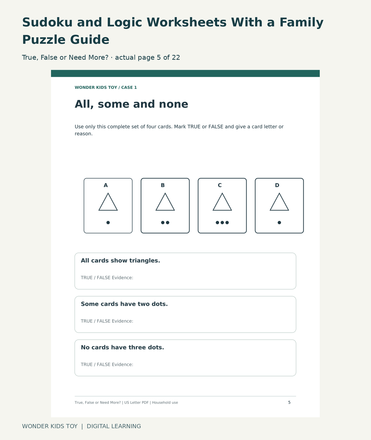 Sudoku and Logic Worksheets With a Family Puzzle Guide: True, False or Need More? actual included page 5