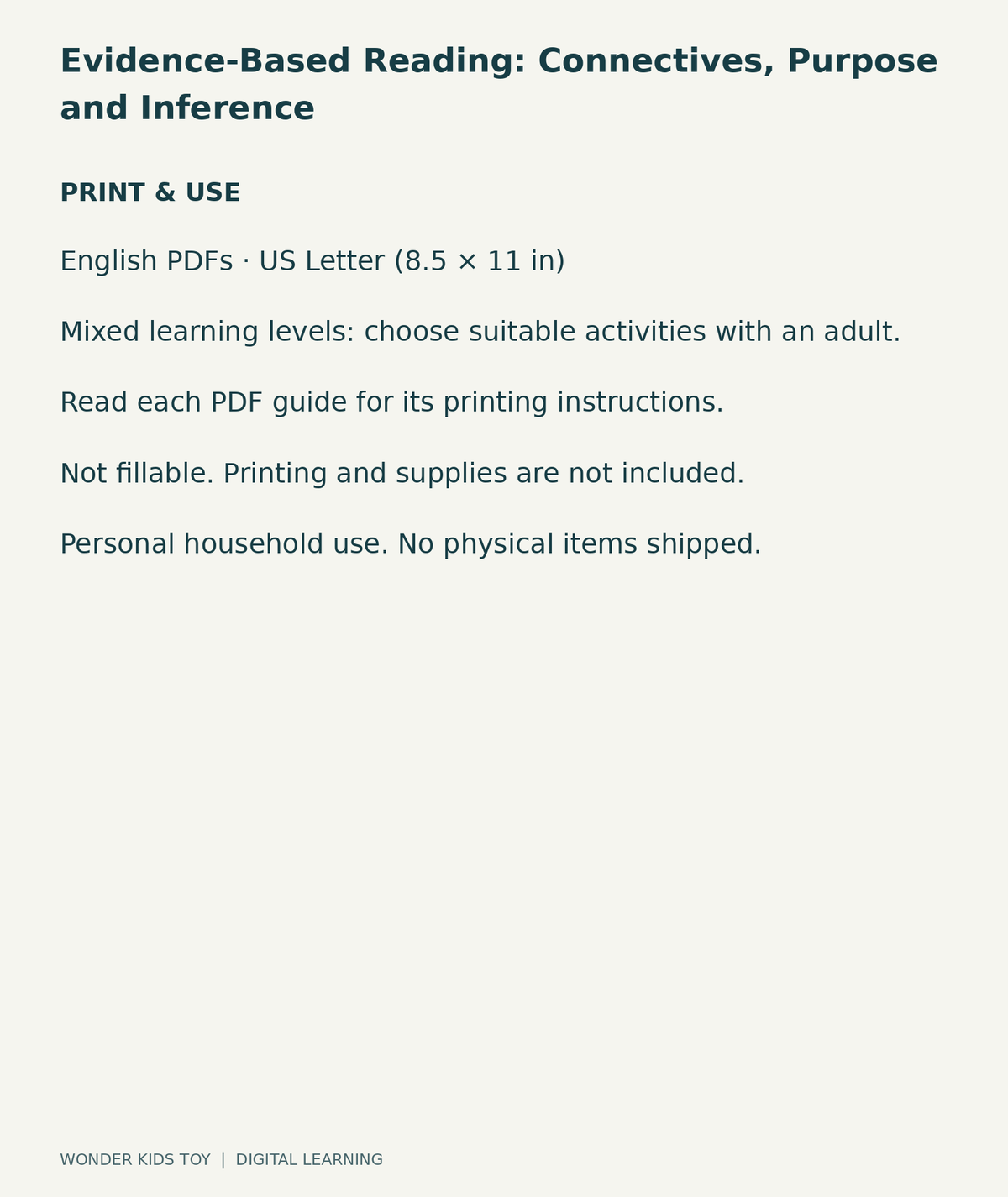 Evidence-Based Reading: Connectives, Purpose and Inference: US Letter digital PDF print and household-use information