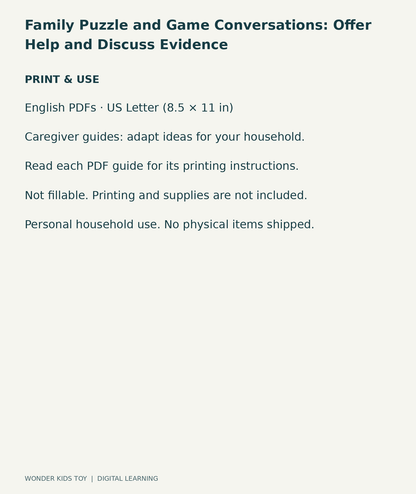 Family Puzzle and Game Conversations: Offer Help and Discuss Evidence: US Letter digital PDF print and household-use information
