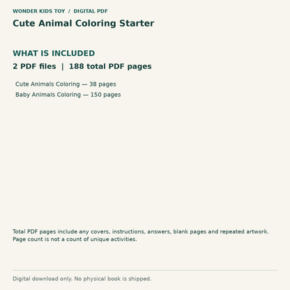 Cute Animal Coloring Starter: Contents: 2 PDF files, 188 total PDF pages. Digital only; no physical book.