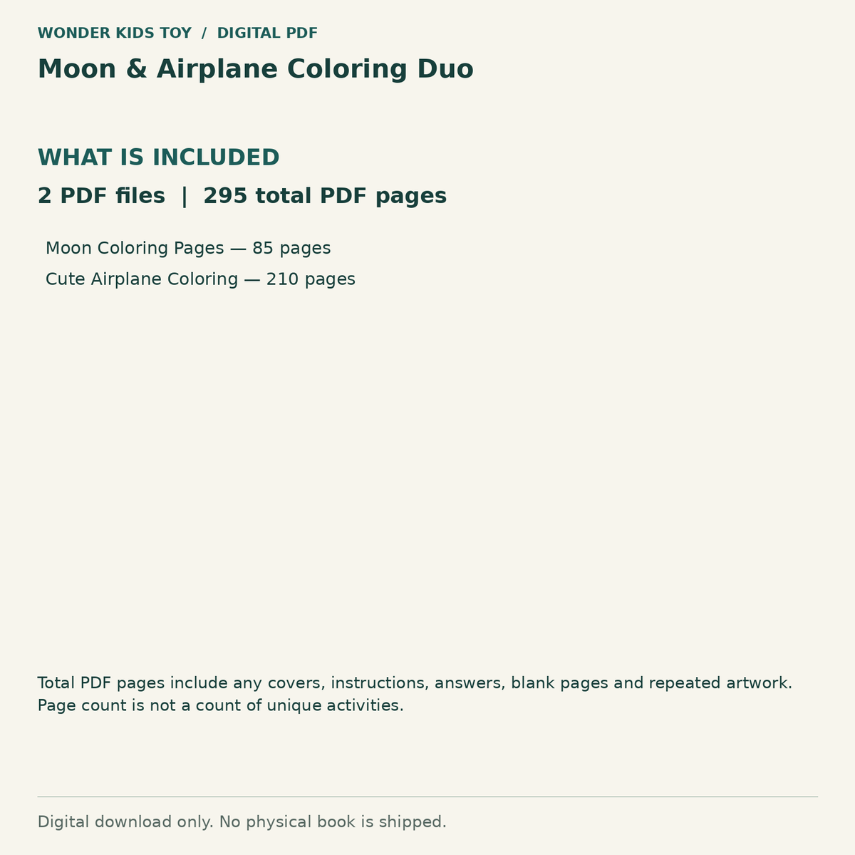 Moon & Airplane Coloring Duo: Contents: 2 PDF files, 295 total PDF pages. Digital only; no physical book.