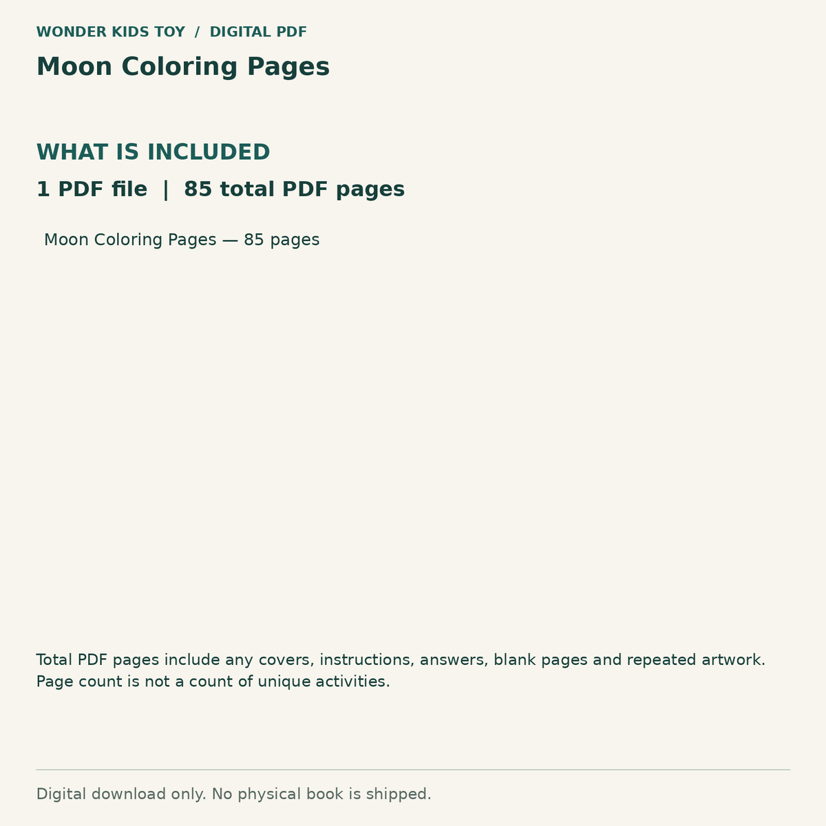 Moon Coloring Pages: Contents: 1 PDF files, 85 total PDF pages. Digital only; no physical book.