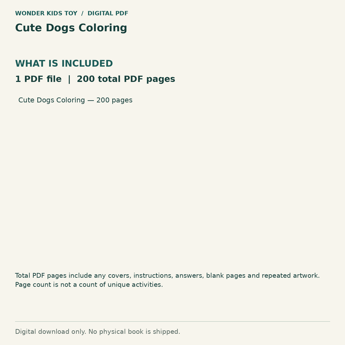 Cute Dogs Coloring: Contents: 1 PDF files, 200 total PDF pages. Digital only; no physical book.