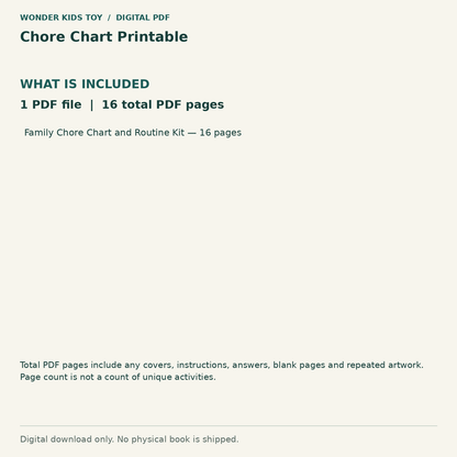 Chore Chart Printable: Contents: 1 PDF files, 16 total PDF pages. Digital only; no physical book.