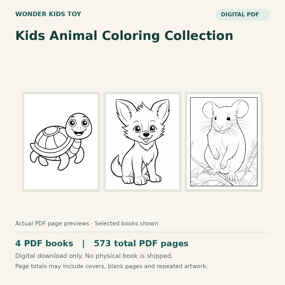 Kids Animal Coloring Collection: actual PDF page previews, 4 PDF books, 573 total PDF pages. Digital download only.
