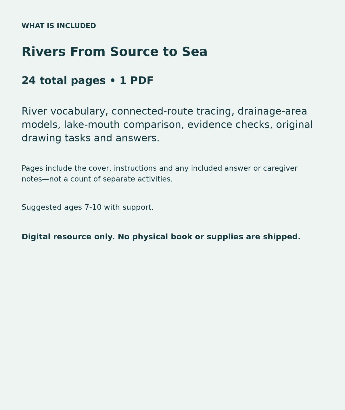 Rivers From Source to Sea: contents overview, 24 total pages in one PDF; River vocabulary, connected-route tracing, drainage-area models, lake-mouth comparison, evidence checks, original drawing tasks and answers.