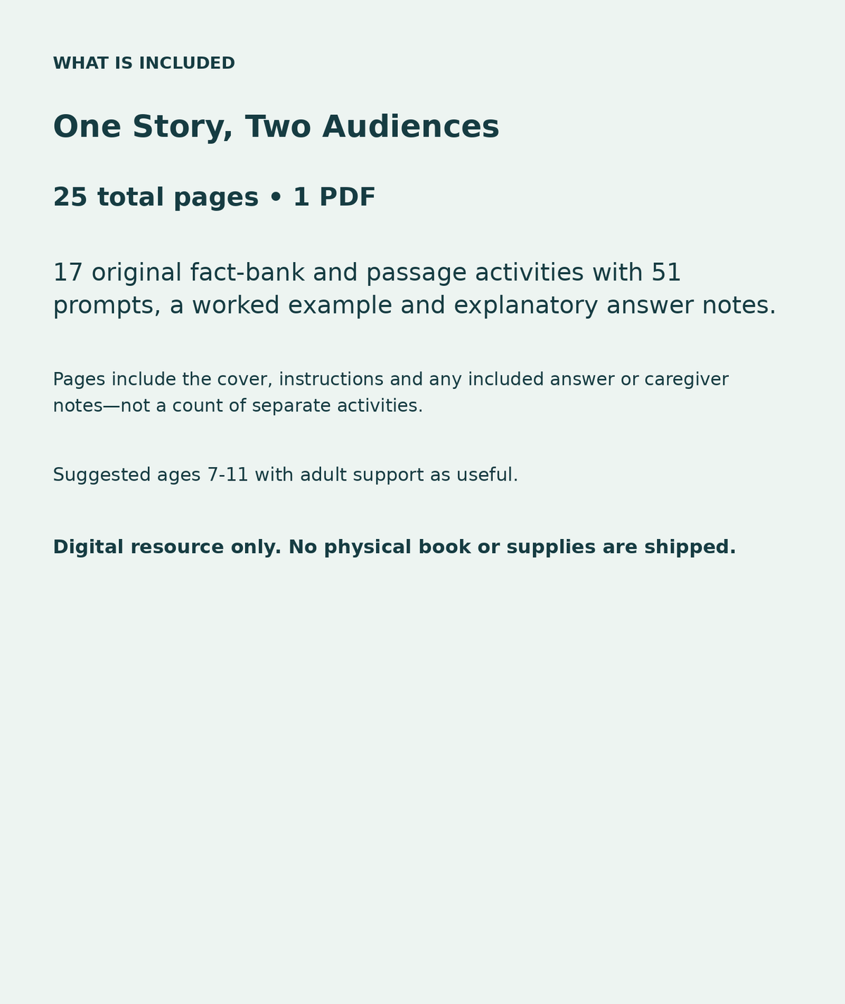 One Story, Two Audiences: contents overview, 25 total pages in one PDF; 17 original fact-bank and passage activities with 51 prompts, a worked example and explanatory answer notes.