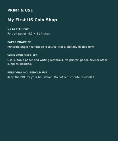 My First US Coin Shop: US Letter English printable PDF, not fillable; own supplies required; personal household use