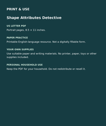 Shape Attributes Detective: US Letter English printable PDF, not fillable; own supplies required; personal household use