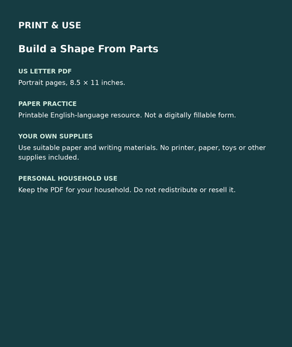 Build a Shape From Parts: US Letter English printable PDF, not fillable; own supplies required; personal household use