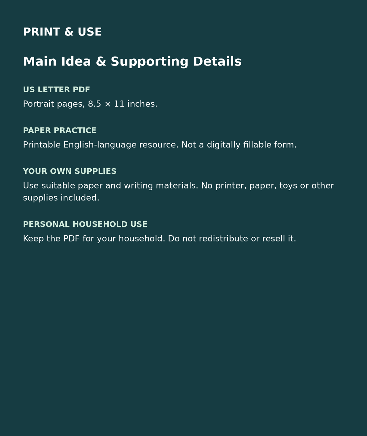 Main Idea & Supporting Details: US Letter English printable PDF, not fillable; own supplies required; personal household use