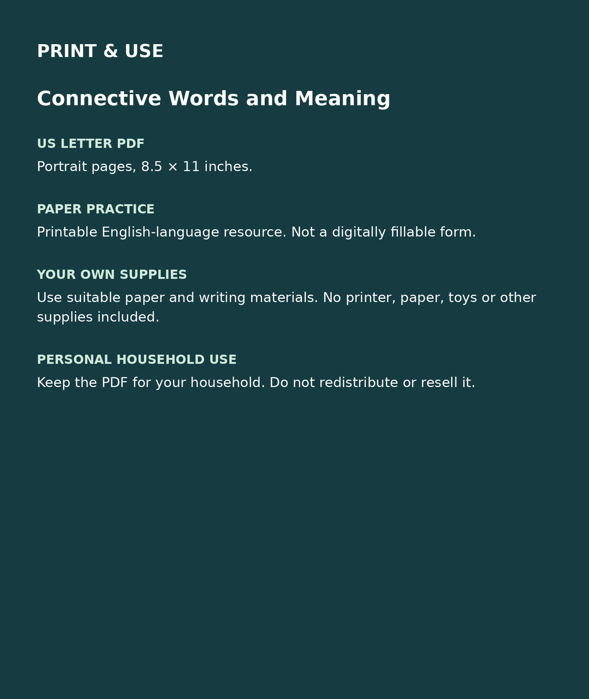 Connective Words and Meaning: US Letter English printable PDF, not fillable; own supplies required; personal household use