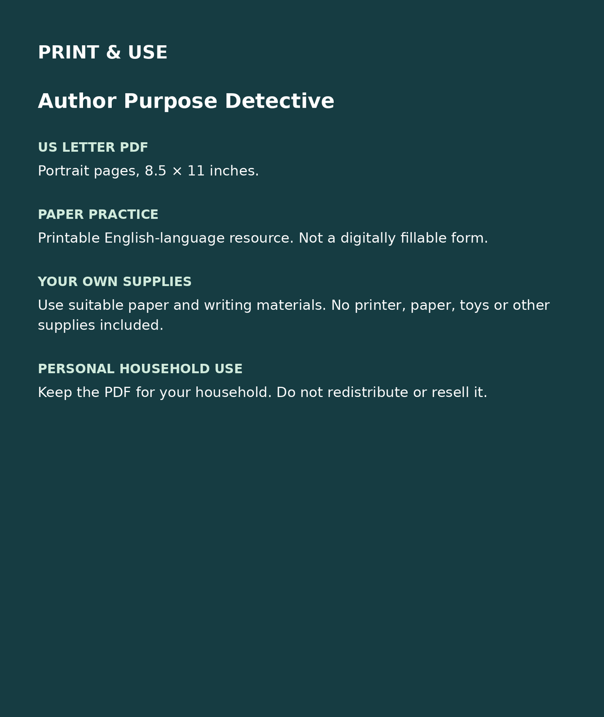 Author Purpose Detective: US Letter English printable PDF, not fillable; own supplies required; personal household use