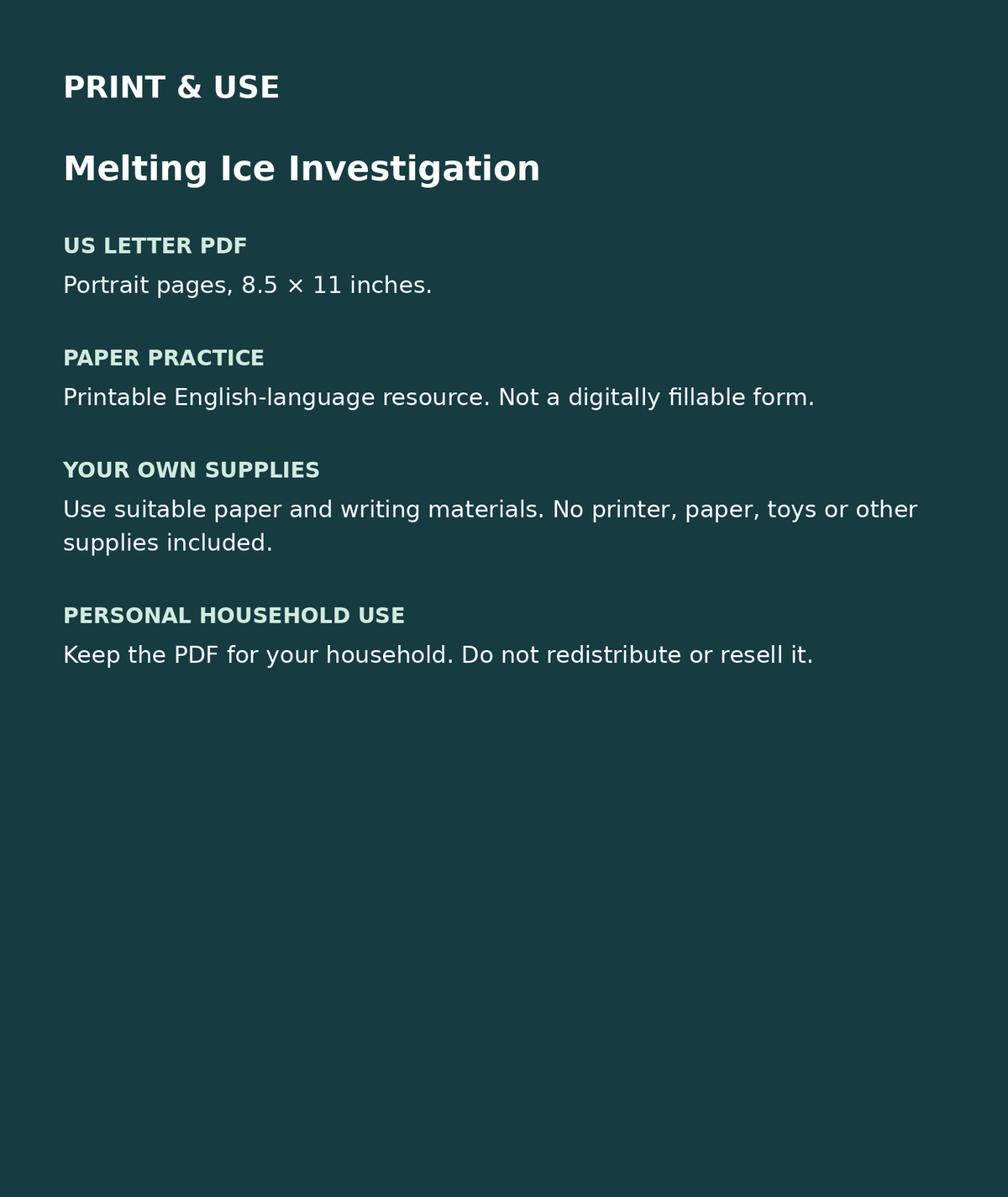 Melting Ice Investigation: US Letter English printable PDF, not fillable; own supplies required; personal household use