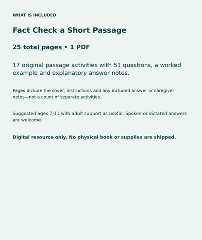 Fact Check a Short Passage: contents overview, 25 total pages in one PDF; 17 original passage activities with 51 questions, a worked example and explanatory answer notes.