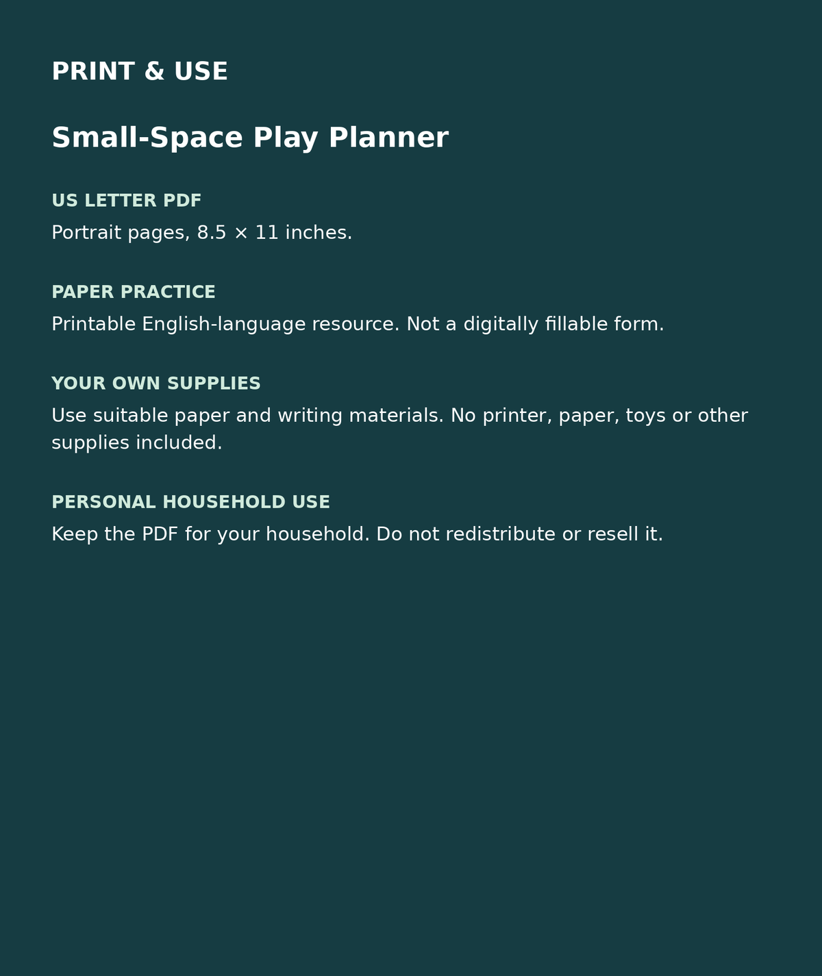 Small-Space Play Planner: US Letter English printable PDF, not fillable; own supplies required; personal household use