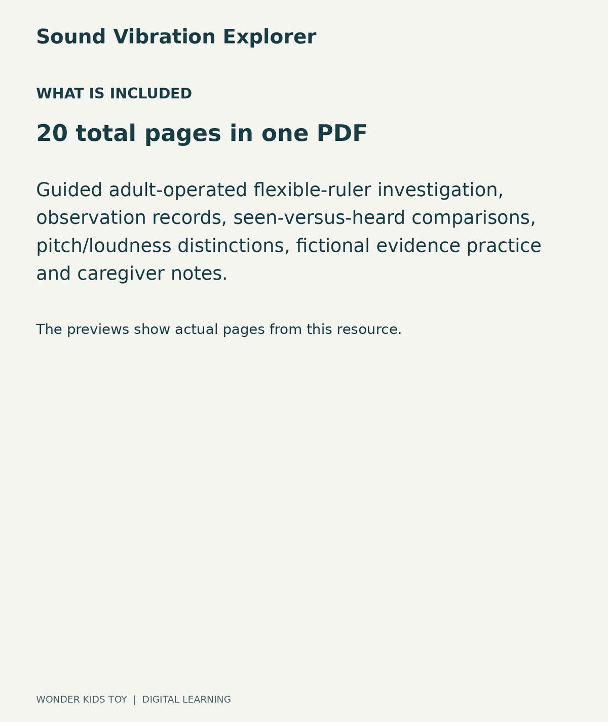 Sound Vibration Explorer: contents overview, 20 total pages in one PDF; Guided adult-operated flexible-ruler investigation, observation records, seen-versus-heard comparisons, pitch/loudness distinctions, fictional evidence practice and caregiver notes.